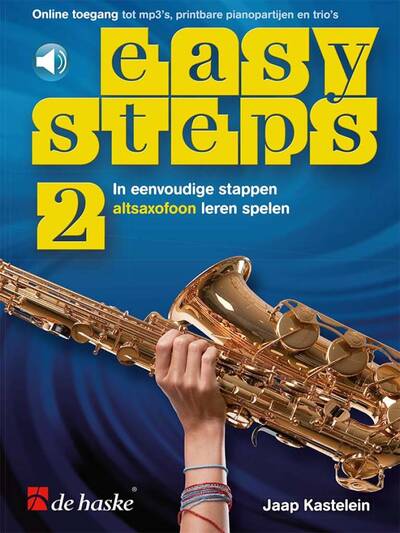 Picture of EASY STEPS 2 ALTSAXOFOON - IN EENVOUDIGE STAPPEN ALTSAXOFOON LEREN SPELEN - RECUEIL + AUDIO ONLINE