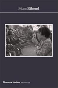 Image de Marc Riboud 2nd ed (Photofile) /anglais