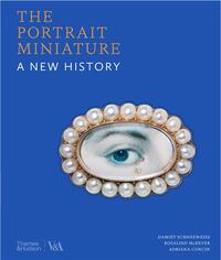 Picture of The Portrait Miniature A New History /anglais