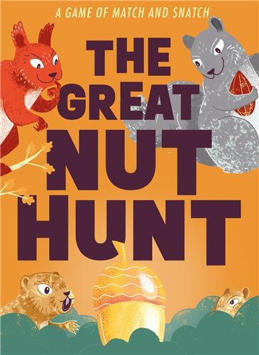 Image de The Great Nut Hunt: A Game of Match and Snatch /anglais