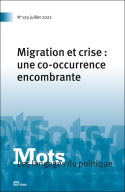 Image de MOTS. LES LANGAGES DU POLITIQUE, N 129/2022. MIGRATION ET CRISE : UNE  CO-OCCURRENCE ENCOMBRANTE
