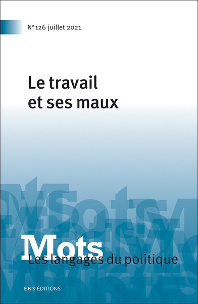 Picture of Mots. Les langages du politique, n° 126/2021