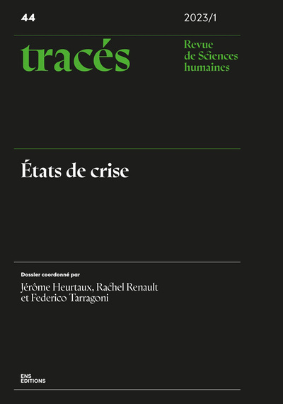 Image de TRACES, NO 44/2023-1. ETATS DE CRISE