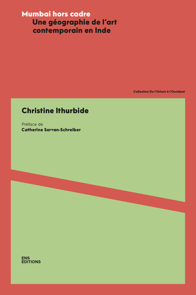 Picture of Mumbai hors cadre - une géographie de l'art contemporain en Inde
