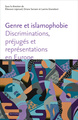 Image de Genre et islamophobie - discriminations, préjugés et représentations en Europe