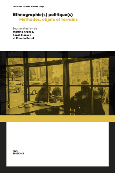 Picture of ETHNOGRAPHIE(S) POLITIQUE(S). METHODES, OBJETS ET TERRAINS
