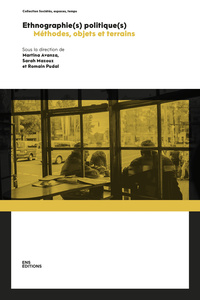 Picture of ETHNOGRAPHIE(S) POLITIQUE(S). METHODES, OBJETS ET TERRAINS
