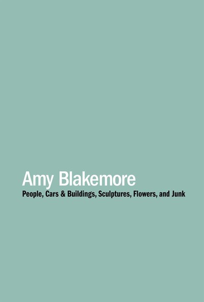 Image de Amy Blakemore: People, Cars & Buildings /anglais