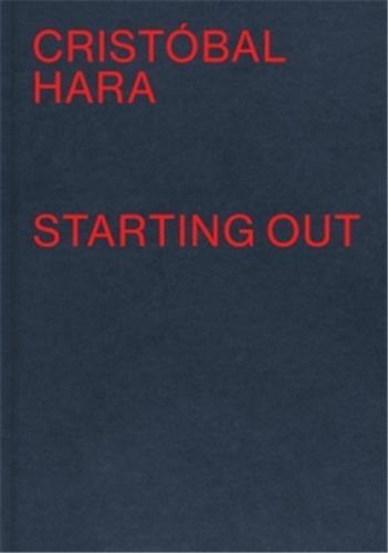 Image de Cristobal Hara Starting Out /anglais/espagnol
