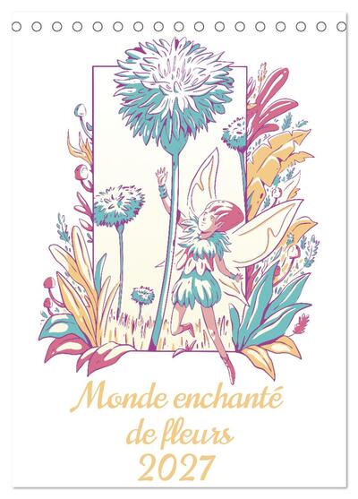 Image de Monde enchanté de fleurs (Calendrier de bureau 2027 DIN A5 horizontal), CALVENDO calendrier mensuel