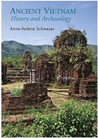Picture of Ancient Vietnam History and Archaeology /anglais