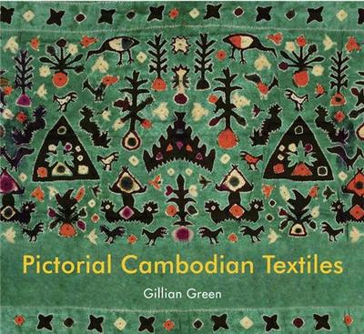 Image de Pictorial Cambodian Textiles /anglais