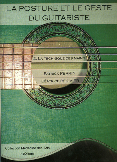 Image de La posture et le geste du guitariste. 2. La technique des mains