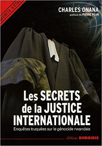 Image de Les Secrets de la Justice Internationale