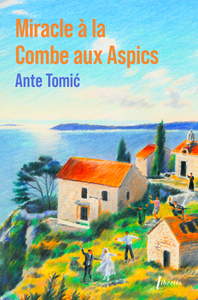 Picture of Miracle à la combe aux aspics - Ed limitée