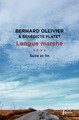 Image de Longue marche suite et fin