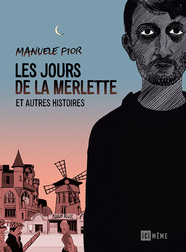 Image de Les Jours de la Merlette et autres histoires