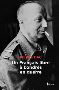 Image de Un Français libre à Londres en guerre