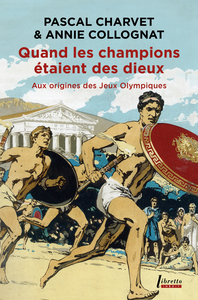 Picture of Quand les champions étaient des dieux