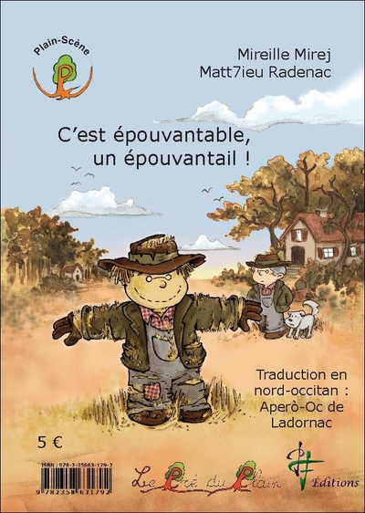 Image de C'est épouvantable, un épouvantail ! - Quò’s espeventable un espaurugal !