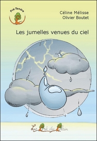 Image de Les jumelles venues du ciel