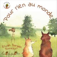 Image de Pour rien au monde