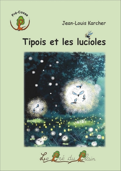 Image de Tipois et les lucioles