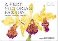 Picture of A Very Victorian Passion The Orchid Paintings of John Day /anglais