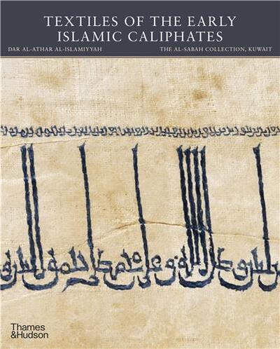 Picture of Textiles of the Early Islamic Caliphates (paperback) /anglais