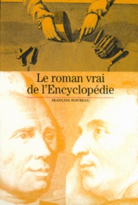 Image de Le Roman vrai de l'Encyclopédie