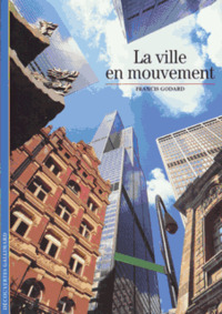 Image de LA VILLE EN MOUVEMENT