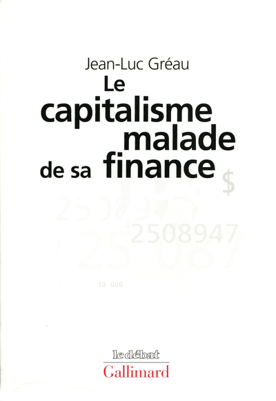 Image de Le Capitalisme malade de sa finance