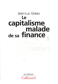 Image de Le Capitalisme malade de sa finance