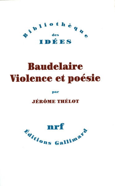Image de Baudelaire, violence et poésie