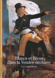 Image de BLANCS ET BLEUS DANS LA VENDEE DECHIREE