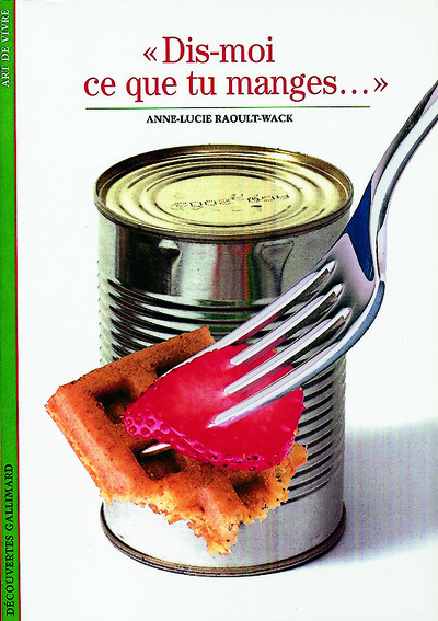Image de "Dis-moi ce que tu manges..."