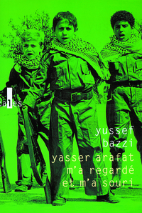 Image de Yasser Arafat m'a regardé et m'a souri