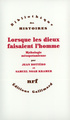 Image de Lorsque les dieux faisaient l'homme