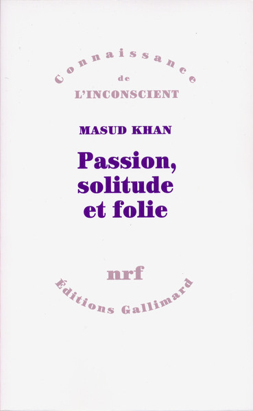 Image de Passion, solitude et folie
