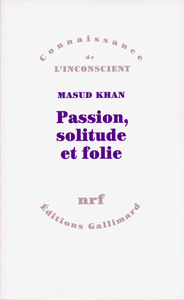 Image de Passion, solitude et folie