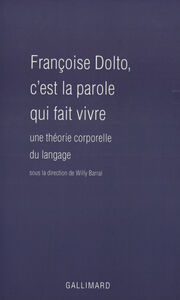 Image de Françoise Dolto, c'est la parole qui fait vivre