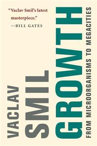 Picture of Growth : From Microorganisms to Megacities /anglais