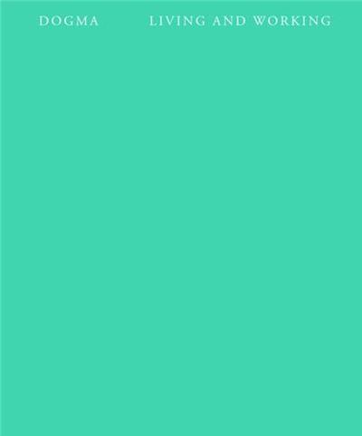 Picture of Dogma Living and Working /anglais