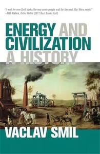 Picture of Energy and Civilization A History /anglais