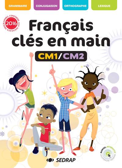 Image de FRANCAIS CLES EN MAIN CM1 CM2 - MANUEL EDITION 2017