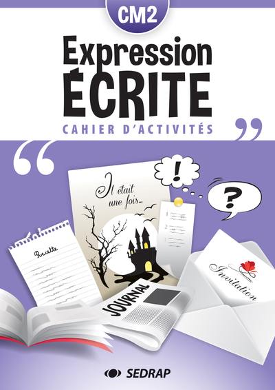 Image de CAHIER D'EXPRESSION ECRITE CM2 - L'UNITE