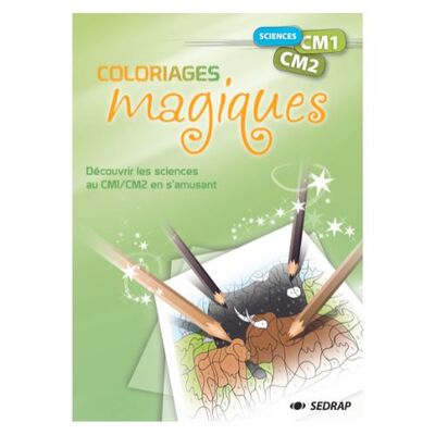 Image de COLORIAGES MAGIQUES SCIENCES CM1/CM2