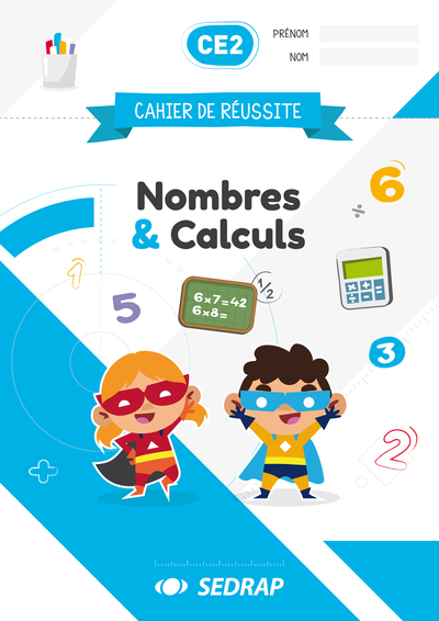 Picture of CAHIER DE REUSSITE CE2 - NOMBRES ET CALCULS