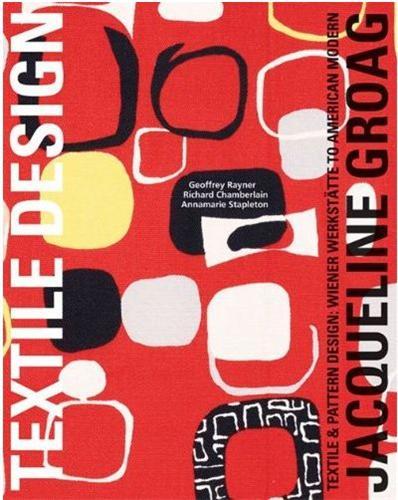 Picture of Jacqueline Groag Textile & Pattern Design (Textile Design) /anglais