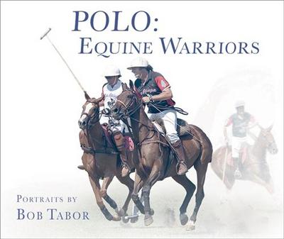 Image de Polo: Equine Warriors /anglais